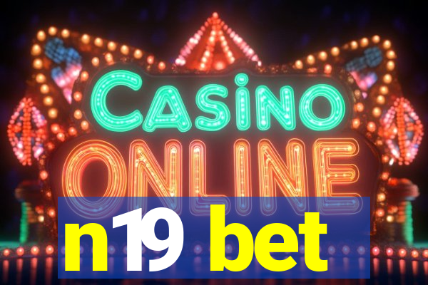 n19 bet